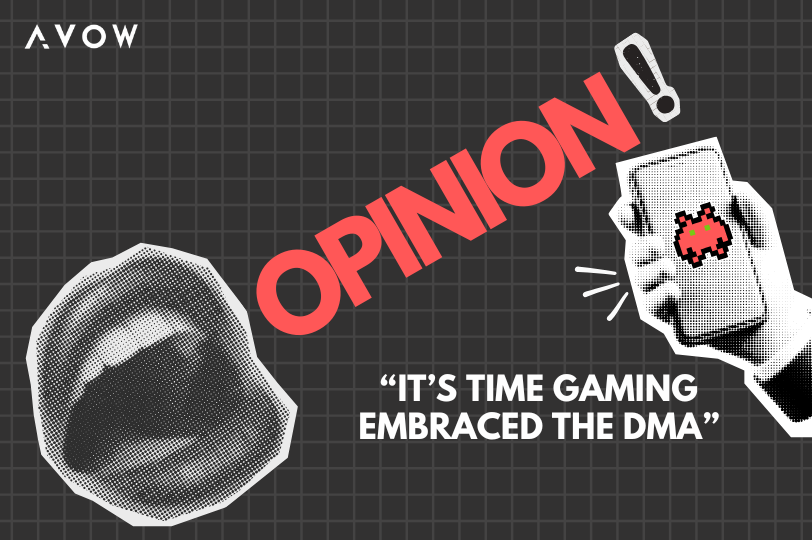 “It’s Time Gaming Embraced the DMA" Robert Wildner AVOW CEO