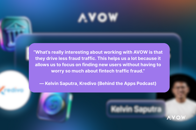 fintech traffic fraud - kredivo success with AVOW