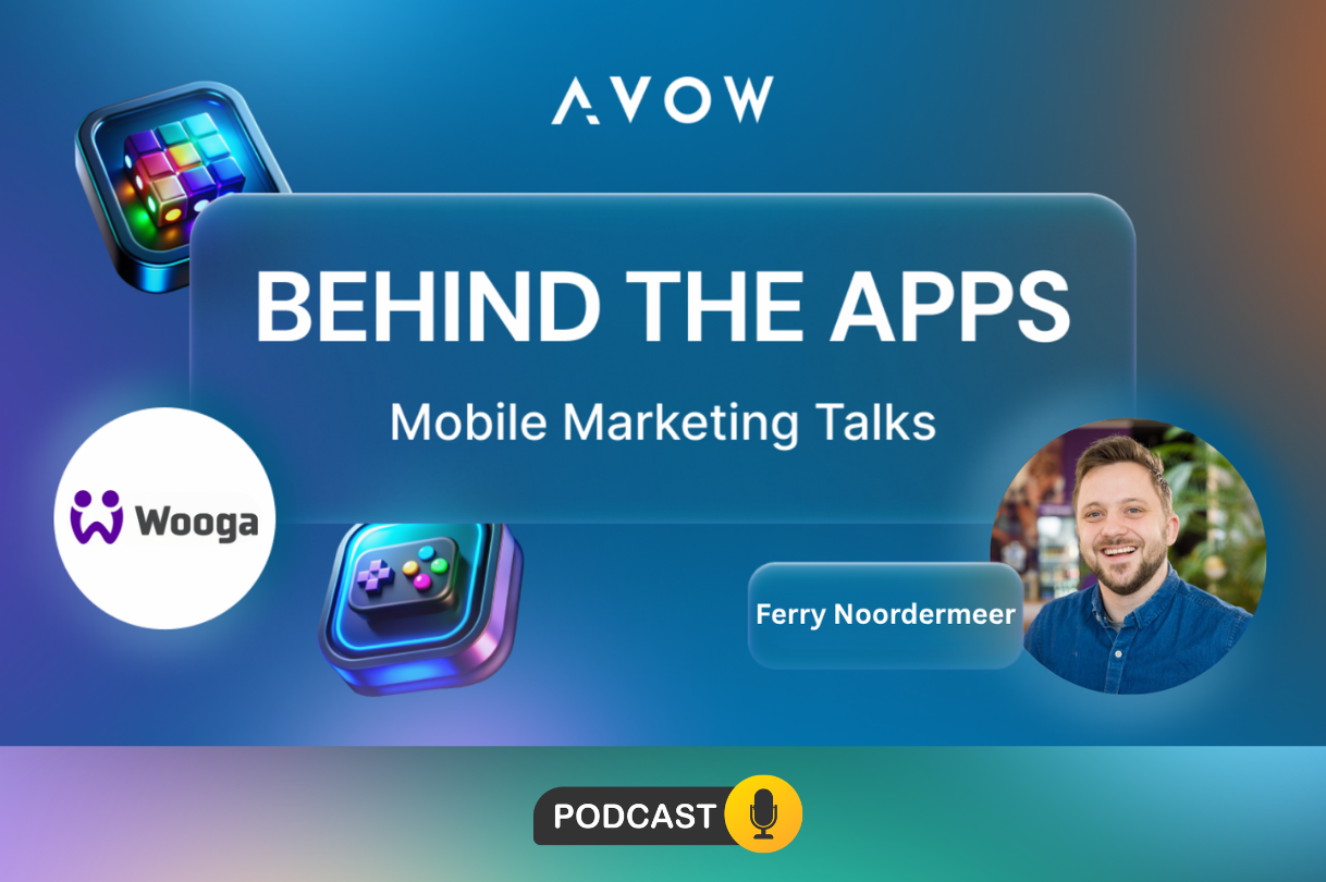 BTA Episode 5 - User Acquisition Strategy for Gaming Apps with Wooga